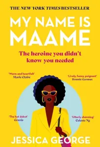 My Name is Maame - Jessica George