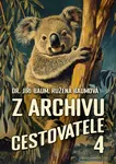 Z archivu cestovatele 4 - Jiří Baum, Růžena Baumová - e-kniha