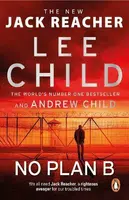 No Plan B - Lee Child, Andrew Child