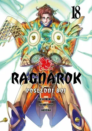Ragnarok: Poslední boj 18 - Šin'ja Umemura, Takumi Fukui