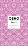 Štěstí - Osho Rajneesh - e-kniha