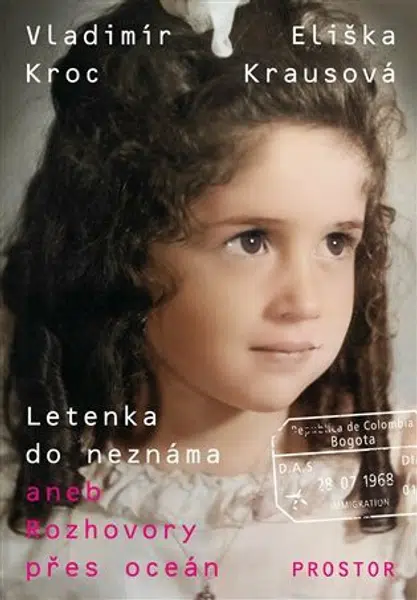 Letenka do neznáma - Vladimír Kroc, Eliška Krausová