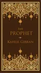 The Prophet - Kahlil Gibran