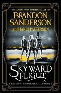 Skyward Flight - Brandon Sanderson, Janci Patterson