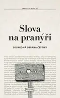 Slova na pranýři - Jaroslav Hořejší