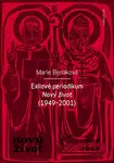 Exilové periodikum Nový život (1949–2001) - Marie Benáková - e-kniha