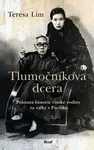 Tlumočníkova dcera - Tereza Lim