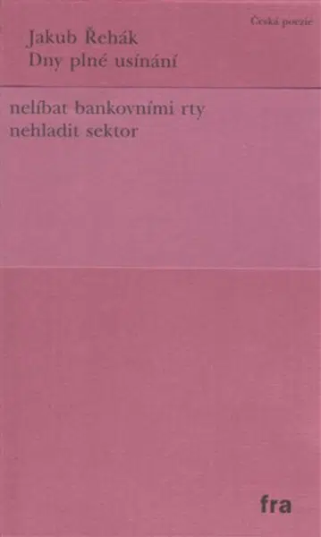 Dny plné usínání - Jakub Řehák