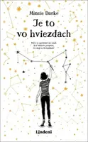 Je to vo hviezdach - Minnie Darke