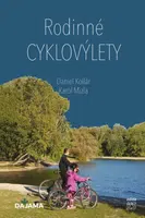 Rodinné cyklovýlety - Daniel Kollár, Karol Mizla