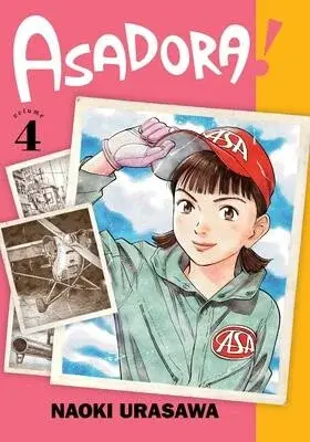 Asadora!, Vol. 4 - Naoki Urasawa