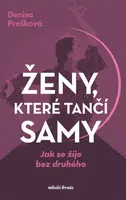 Ženy, které tančí samy - Klára Mandausová - e-kniha