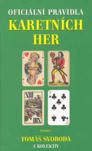 Oficiální pravidla karetních her - Tomáš Svoboda