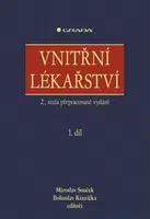 Vnitřní lékařství - Miroslav Souček, Bohuslav Kianička