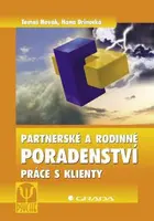 Partnerské a rodinné poradenství - Tomáš Novák, Hana Drinocká - e-kniha