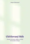 Ukřižovaný Bůh - Jürgen Moltmann