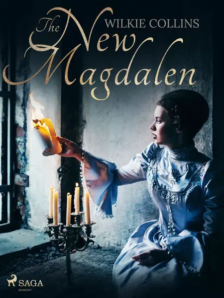 The New Magdalen - Wilkie Collins