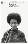 Poems: 1968-2020 - Nikki Giovanni