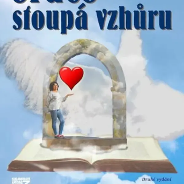Srdce stoupá vzhůru - Zdenka Blechová