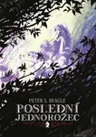 Poslední jednorožec - Peter S. Beagle - e-kniha