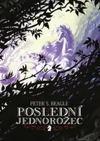 Poslední jednorožec - Peter S. Beagle - e-kniha
