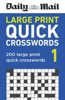 Daily Mail Large Print Quick Crosswords Volume 1 - Daily Mail