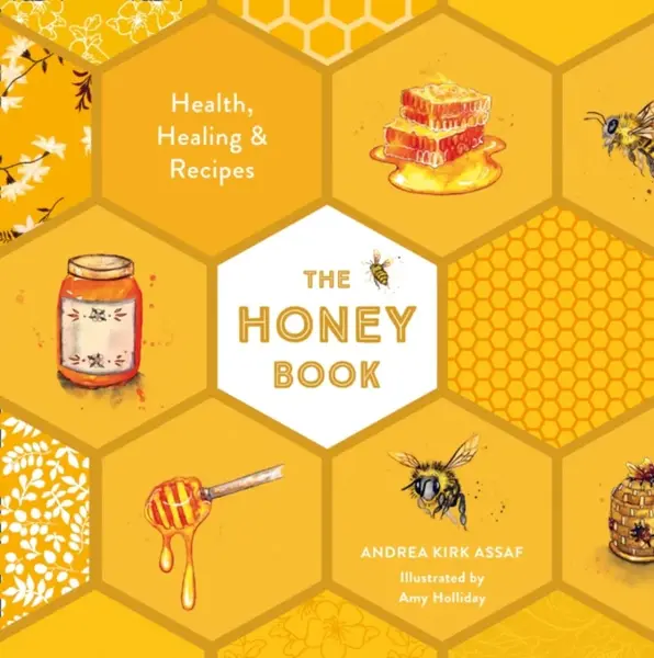 The Honey Book - Andrea Kirk Assaf