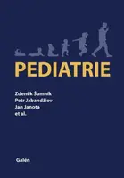 Pediatrie - Zdeněk Šumník, Jan Janota, Petr Jabandžiev