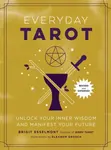 Everyday Tarot (Revised and Expanded Paperback) - Brigit Esselmont