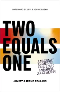 Two Equals One - Irene Rollins, Jimmy Rollins