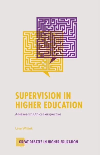 Supervision in Higher Education - Line  Wittek