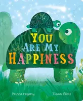 You are My Happiness - Hegarty Patricia