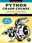 Python Crash Course, 3rd Edition (A Hands-On, Project-Based Introduction to Programming) - kniha z kategorie Počítače a internet