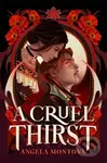A Cruel Thirst - Angela Montoya - kniha z kategorie Sci-fi, fantasy a komiksy