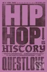 Hip-Hop Is History (The New York Times bestseller) - kniha z kategorie Hudba