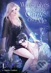 Werewolves Going Crazy Over Me 1 - kniha z kategorie Komiksy