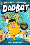 Dadbot - Jack Noel - kniha z kategorie Sci-fi, fantasy a komiksy