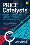Price Catalysts (Proven strategies for spotting profitable stock investments) - kniha z kategorie Investování