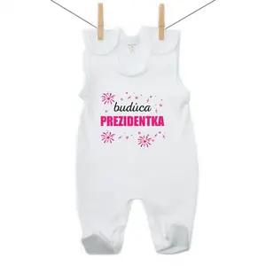 Boodyy Dupačky Budúca prezidentka 74 (6-9 mesiacov)