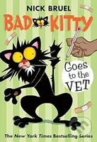 Bad Kitty Goes to the Vet (paperback black-and-white edition) - kniha z kategorie Beletrie pro děti