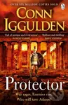 Protector (The Sunday Times bestseller that 'Bring[s] the Greco-Persian Wars to life in brilliant detail. Thrilling' DAILY EXPRESS) - kniha z…
