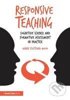 Responsive Teaching (Cognitive Science and Formative Assessment in Practice) - kniha z kategorie Humanitní a společenské vědy
