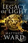 Legacy of Light - Matthew Ward - kniha z kategorie Fantasy