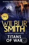 Titans of War - Wilbur Smith, Mark Chadbourn - kniha z kategorie Beletrie