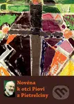 Novéna k otci Piovi z Pietrelciny - Michal Altrichter - kniha z kategorie Životopisy