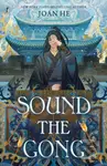 Sound The Gong - Joan He - kniha z kategorie Fantasy