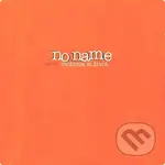 No Name: Oslavme Si Zivot - No Name