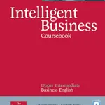 Intelligent Business Upper Intermediate Coursebook w/ CD Pack - Tonya Trappe