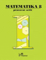 Matematika 8 - Pracovní sešit 1 - Josef Molnár