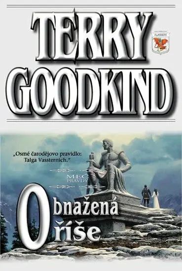 Meč pravdy 08 - Obnažená říše - Terry Goodkind
